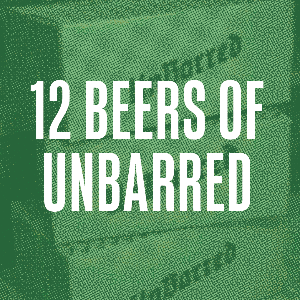 12 Beers Of UnBarred